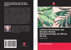 Líderes Femininas nas Escolas Rurais Desfavorecidas da África do Sul - Edwards, Graeme