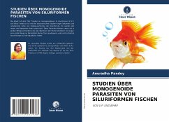 STUDIEN ÜBER MONOGENOIDE PARASITEN VON SILURIFORMEN FISCHEN - Pandey, Anuradha