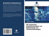 ML-basiertes Expertensystem zur Bewertung von Schülerleistungen