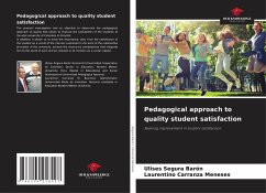 Pedagogical approach to quality student satisfaction - Segura Baron, Ulises;Carranza Meneses, Laurentino