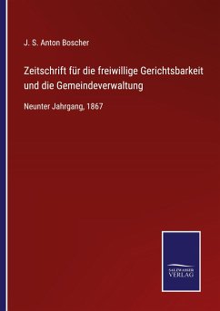 Zeitschrift für die freiwillige Gerichtsbarkeit und die Gemeindeverwaltung Zeitschrift für die freiwillige Gerichtsbarkeit und die Gemeindeverwaltung