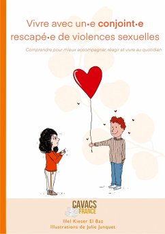 Vivre avec un conjoint rescapé de violences sexuelles - Kieser el baz, Illel; Junquet, Julie