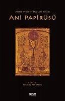 Cover Antik Misirin Ölüleri Kitabi Ani Papirüsü