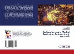 Decision Making in Medical Application-An Algorithmic Approach - Kumar UM, Ashwin;Azam, Farooque;Priyadarshi, Neeraj