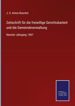 Zeitschrift für die freiwillige Gerichtsbarkeit und die Gemeindeverwaltung Zeitschrift für die freiwillige Gerichtsbarkeit und die Gemeindeverwaltung
