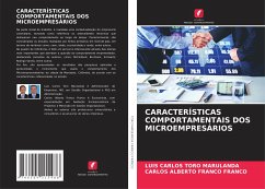 CARACTERÍSTICAS COMPORTAMENTAIS DOS MICROEMPRESÁRIOS - Toro Marulanda, Luis Carlos;FRANCO FRANCO, CARLOS ALBERTO