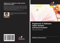 Esplorare il folklore nelle lezioni extracurricolari - Shermatova, Mahfuza