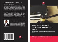 O JUIZ DO ESTADO E A EFICÁCIA DA BARBA NA LEI OHADA - Tobossi, Thierry Donald Abinibola