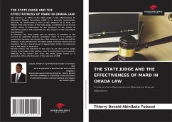 THE STATE JUDGE AND THE EFFECTIVENESS OF MARD IN OHADA LAW - Tobossi, Thierry Donald Abinibola