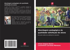 Abordagem pedagógica de qualidade satisfação do aluno - Segura Baron, Ulises;Carranza Meneses, Laurentino