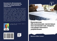 Bankowskoe obsluzhiwanie nalogowyh postuplenij kak model' gosudarstwennogo uprawleniq - Sumai, Dzhessi Oben