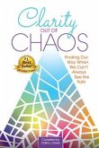 Clarity Out of Chaos (eBook, ePUB)