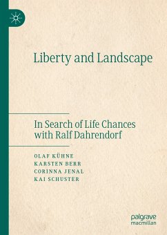 Liberty and Landscape (eBook, PDF) - Kühne, Olaf; Berr, Karsten; Jenal, Corinna; Schuster, Kai