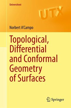 Topological, Differential and Conformal Geometry of Surfaces (eBook, PDF) - A'Campo, Norbert