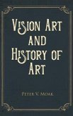 Vision Art and History of Art (eBook, ePUB) Vision Art and History of Art (eBook, ePUB)