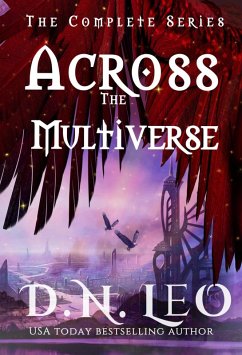 Across the Multiverse (The Multiverse Collection Complete Series Boxed-sets, #12) (eBook, ePUB) - Leo, D. N.