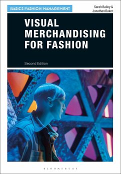 Visual Merchandising for Fashion (eBook, PDF) - Bailey, Sarah; Baker, Jonathan