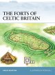 The Forts of Celtic Britain (eBook, PDF) - Bild 1