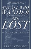 Not All Who Wander (Spiritually) Are Lost (eBook, ePUB)