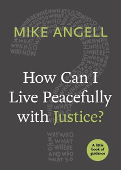 Cover How Can I Live Peacefully with Justice? (eBook, ePUB)