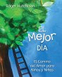 El Mejor Día (eBook, ePUB) - Bild 1