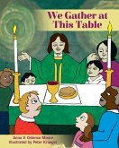We Gather at This Table (eBook, ePUB)