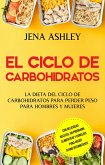 El ciclo de carbohidratos (eBook, ePUB)