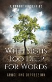 With Sighs Too Deep for Words (eBook, ePUB)