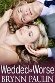 Wedded or Worse (eBook, ePUB)