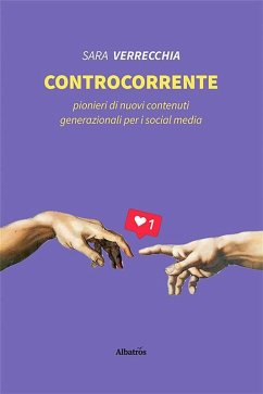 Controcorrente (eBook, ePUB) - Verrecchia, Sara