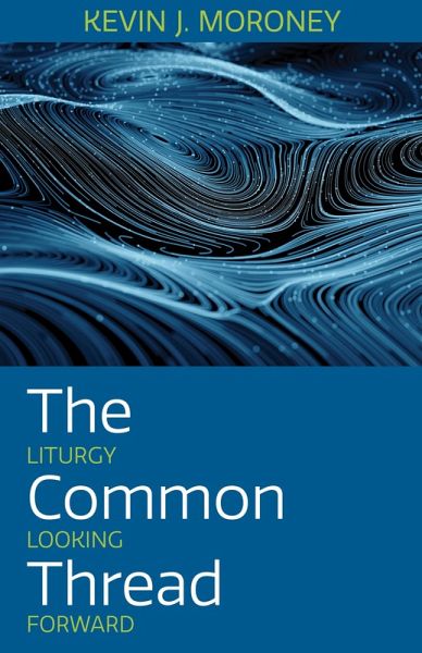 The Common Thread (eBook, ePUB) The Common Thread (eBook, ePUB)