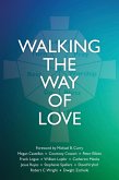 Walking the Way of Love (eBook, ePUB)
