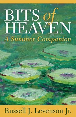 Bits of Heaven (eBook, ePUB) - Levenson, Russell J.