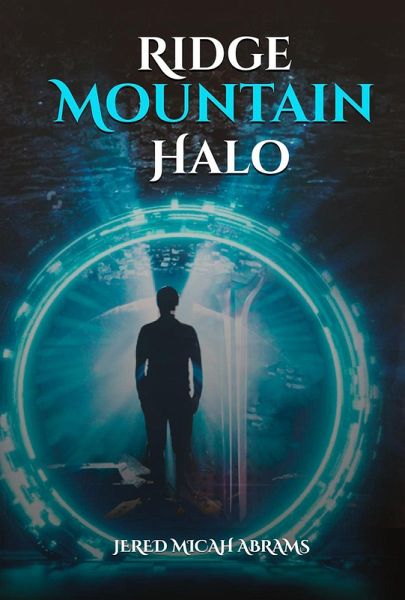 Ridge Mountain Halo (eBook, ePUB)