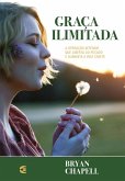 Graça ilimitada (eBook, ePUB) Graça ilimitada (eBook, ePUB)