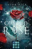 Cursed Rose. Das Herz der Zauberin (eBook, ePUB)