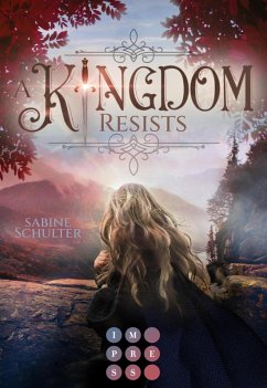 A Kingdom Resists (Kampf um Mederia 2) (eBook, ePUB) - Schulter, Sabine
