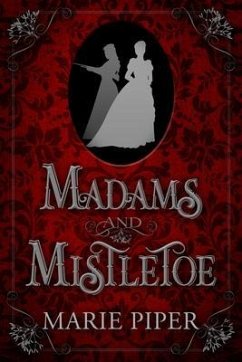 Cover Madams and Mistletoe (eBook, ePUB)