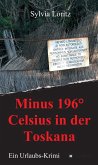 Minus 196° Celsius in der Toskana (eBook, ePUB)