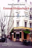Emmas Himmelreich oder 'ne Kreuzberger Kneipe lebt lang (eBook, ePUB)