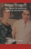 Medical Fraternity (eBook, ePUB)