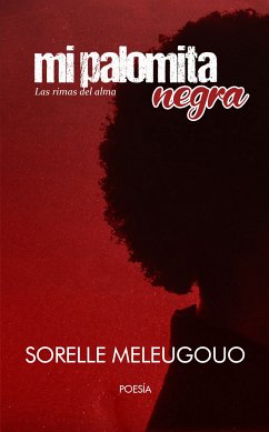 Mi Palomita Negra (eBook, ePUB) - Meleugouo, Sorelle