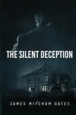 The Silent Deception (eBook, ePUB) The Silent Deception (eBook, ePUB)