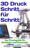 3D-Druck Schritt für Schritt (eBook, ePUB)