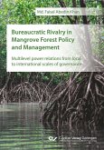 Bureaucratic Rivalry in Mangrove Forest Policy and Management (eBook, PDF)