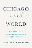 Chicago and the World (eBook, ePUB)