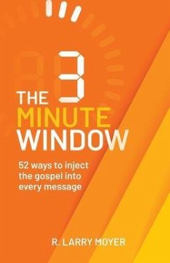 The 3 Minute Window (eBook, ePUB) - Moyer, R. Larry