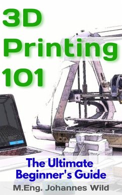Cover 3D Printing 101 (eBook, ePUB)
