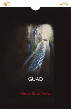 Guad (eBook, ePUB) - García-Ramos, Alfonso