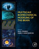 Multiscale Biomechanical Modeling of the Brain (eBook, ePUB)